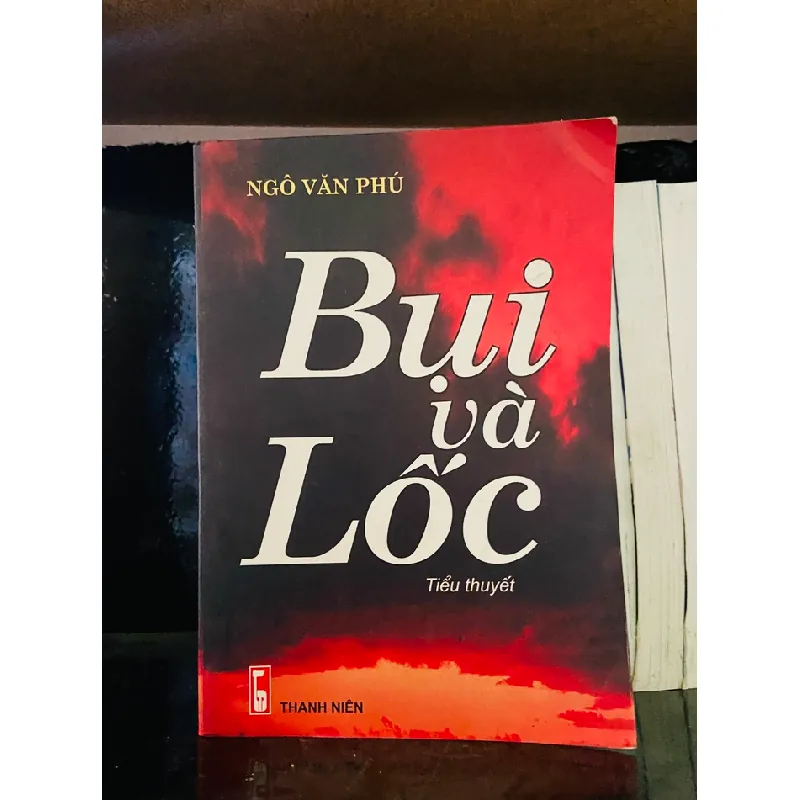 Bụi và Lốc - Ngô Văn Phú 553943