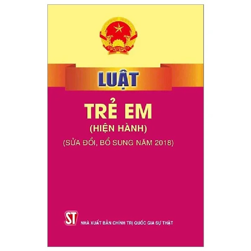 Luật Trẻ Em (Hiện Hành) (Sửa Đổi, Bổ Sung 2018) - Quốc Hội 193555