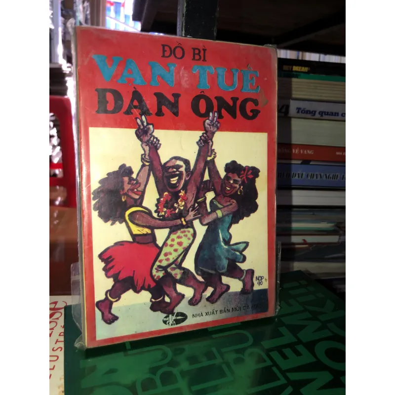 Vạn tuế đàn ông - Đồ Bì 784608