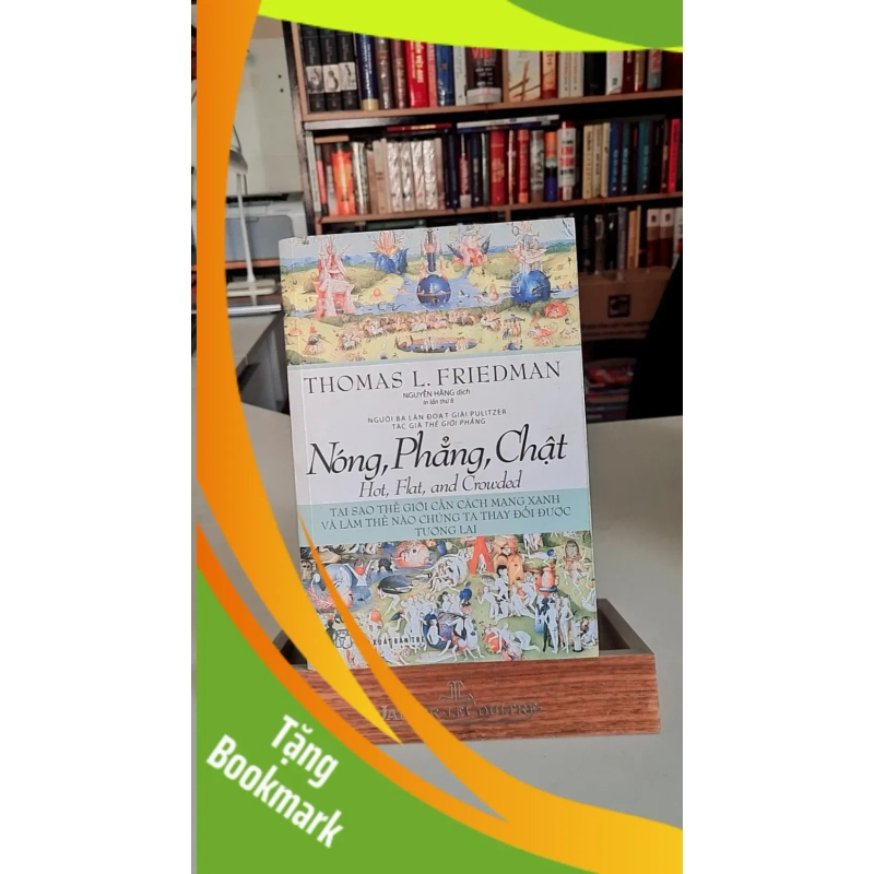 (TẶNG BOOKMARK) Nóng phẳng chật - Thomas L.Friedman Sách văn học RBK0302 950119