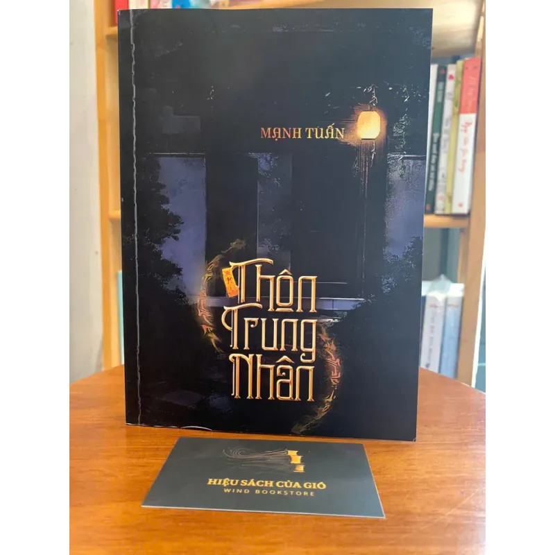 Thôn Trung Nhân - Mạnh Tuấn 565069