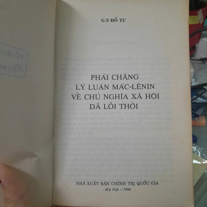 PHẢI CHĂNG LÝ LUẬN MÁC - LÊNIN VỀ CHỦ NGHĨA XÃ HỘI ĐÃ LỖI THỜI? - ĐỖ TƯ 493905
