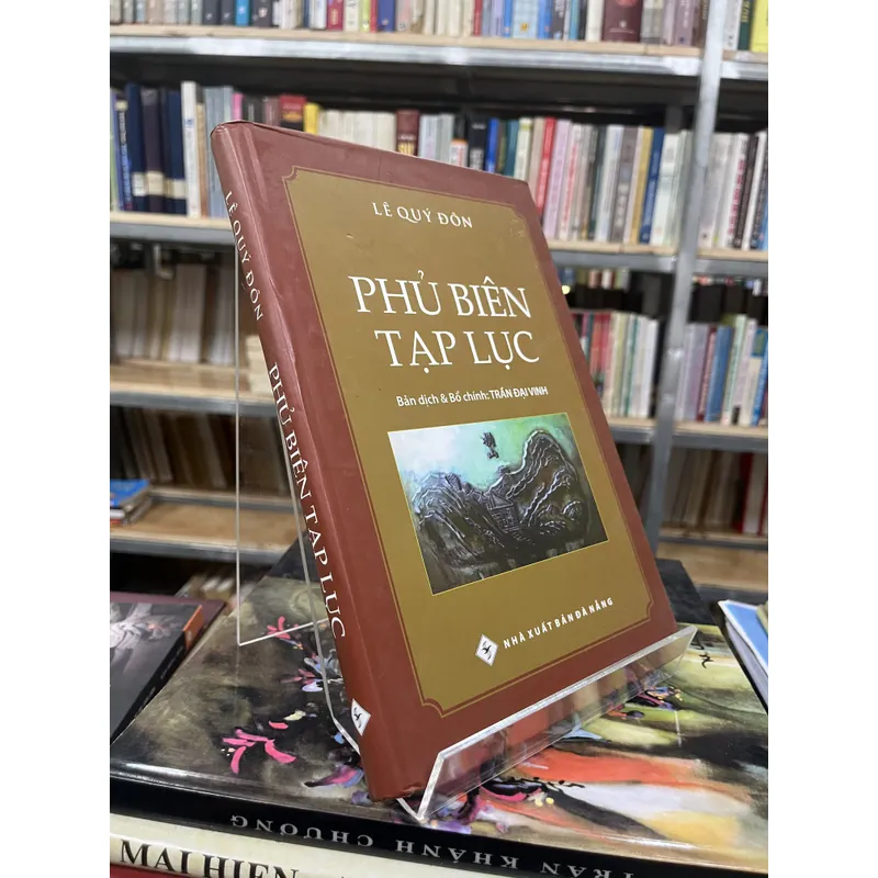 PHỦ BIÊN TẠP LỤC- LÊ QUÝ ĐÔN 702597