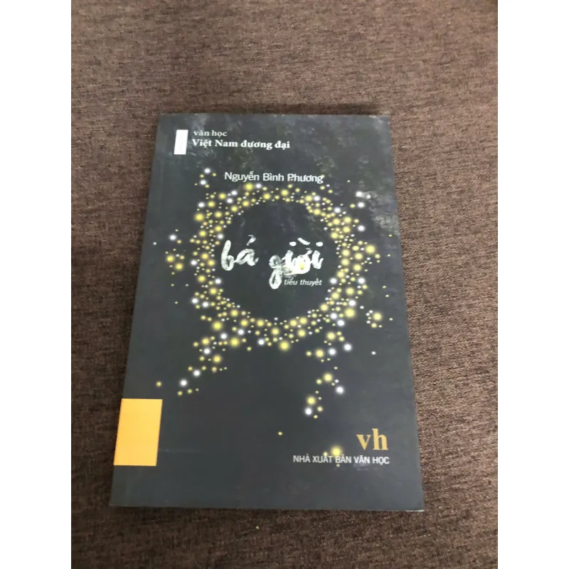 Bả Giời - Nguyễn Bình Phương - Tiểu thuyết (Văn học đương đại) 620495