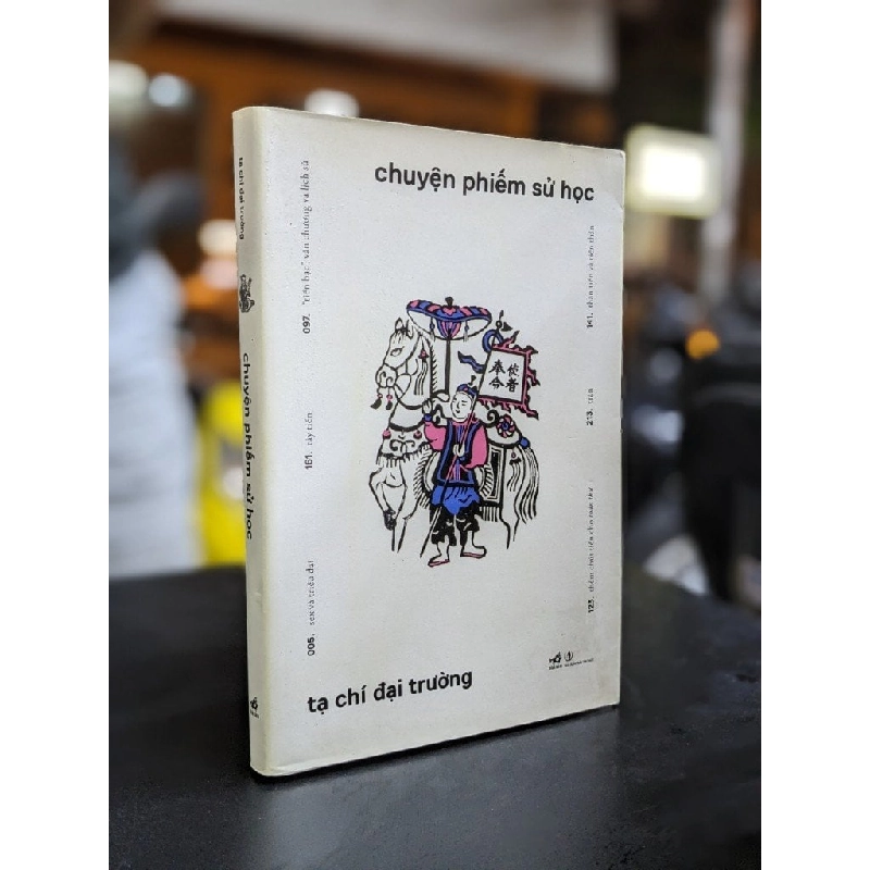 Chuyện phiếm sử học - Tạ Chí Đại Trường 365667