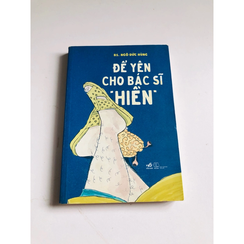 ĐỂ CHO BÁC SĨ “ HIỀN “ 530546