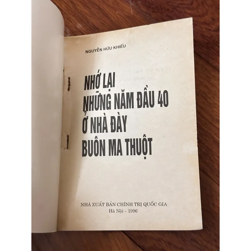 NHỚ LẠI NHỮNG NĂM ĐẦU 40 Ở NHÀ ĐÀY BUÔN MA THUỘT 1000914