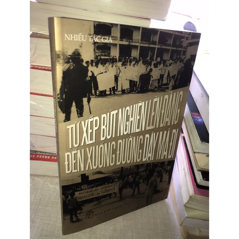 Từ xếp bút nghiêng lên đàng đến xuống đường dậy mà đi 778323