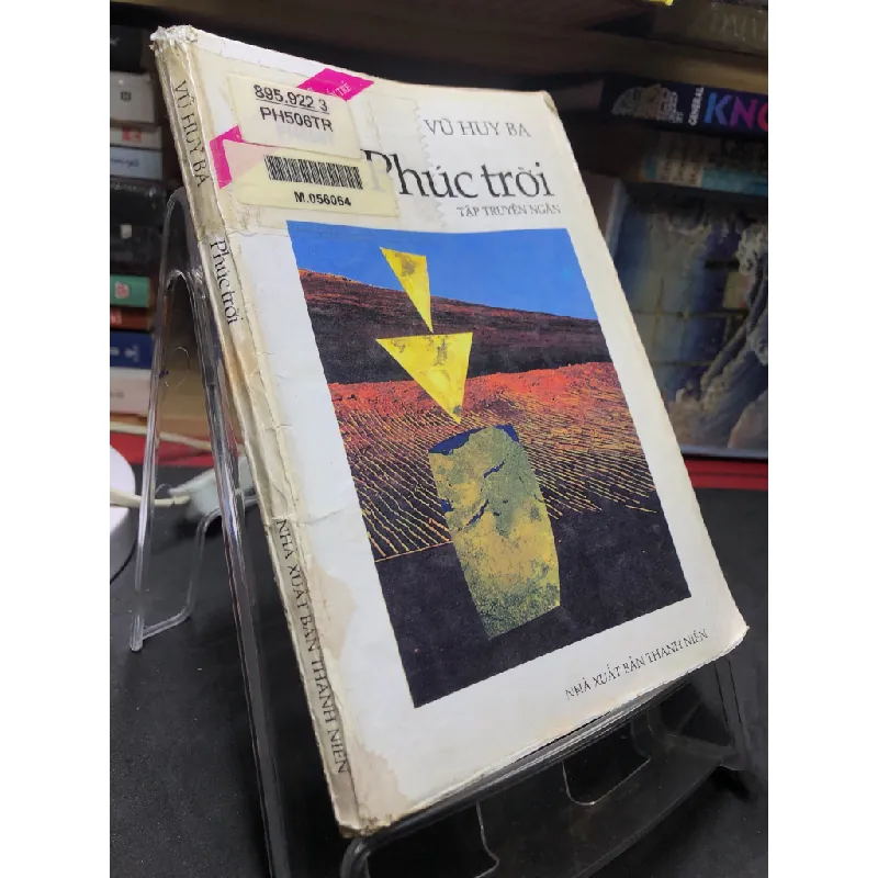 Phúc trời 1997 mới 50% ố vàng Vũ Huy Ba HPB0906 SÁCH VĂN HỌC Blogmeo21025 581127