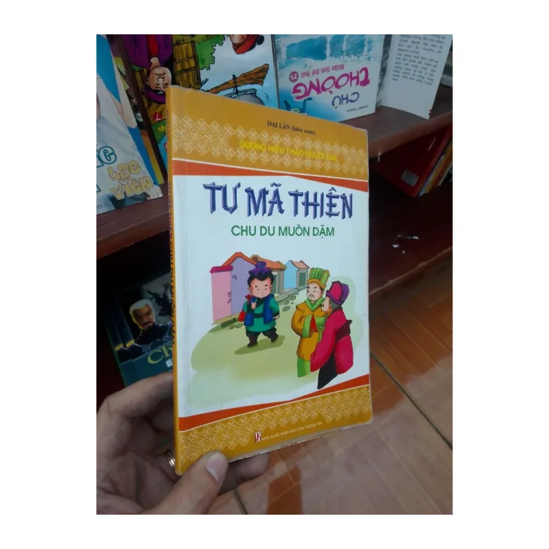 Tự mã thiên chu du muôn dặm - Đại Lân 2008 Sách 988792