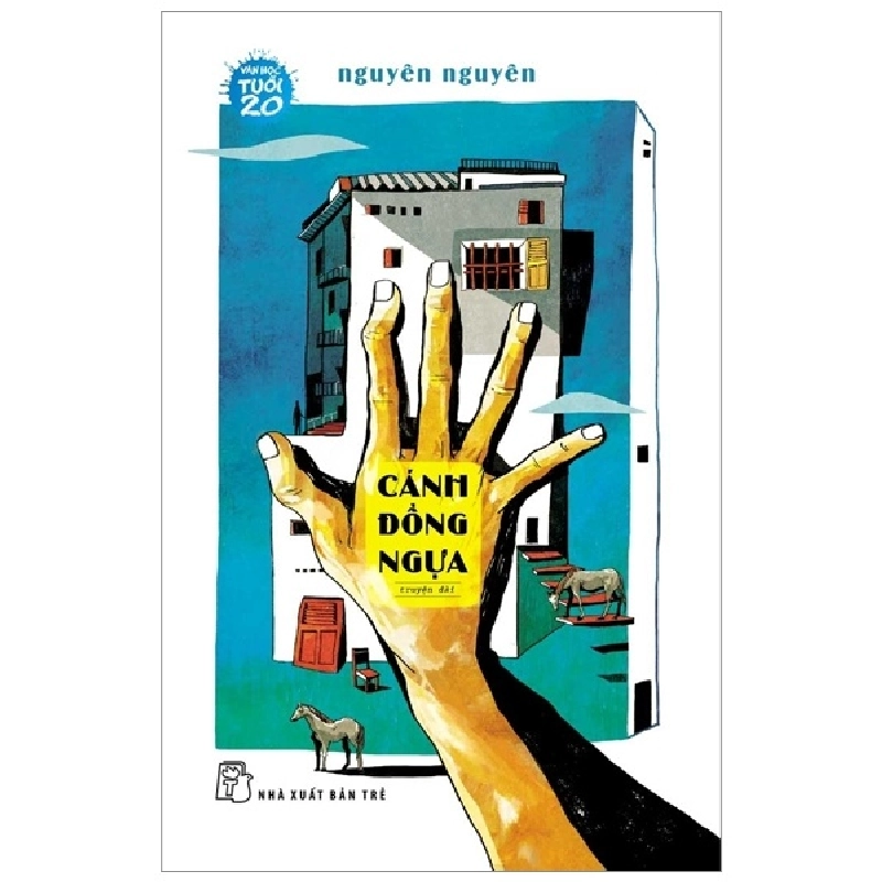 Văn Học Tuổi 20 - Cánh Đồng Ngựa - Nguyên Nguyên (Mới 100%) Truyện ngắn, tản văn, NXB Trẻ - SÁCH ĐẠI HỌC 480053