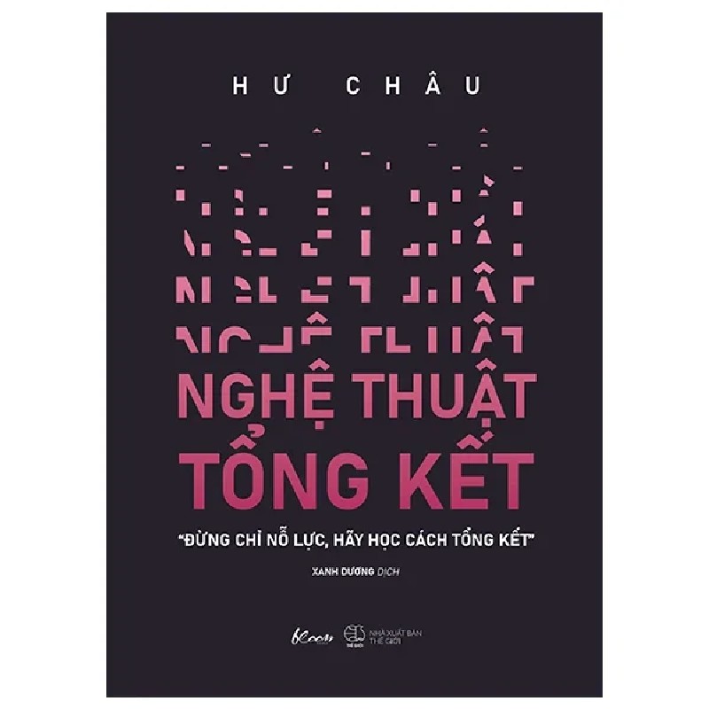 Nghệ Thuật Tổng Kết - Hư Châu 190904