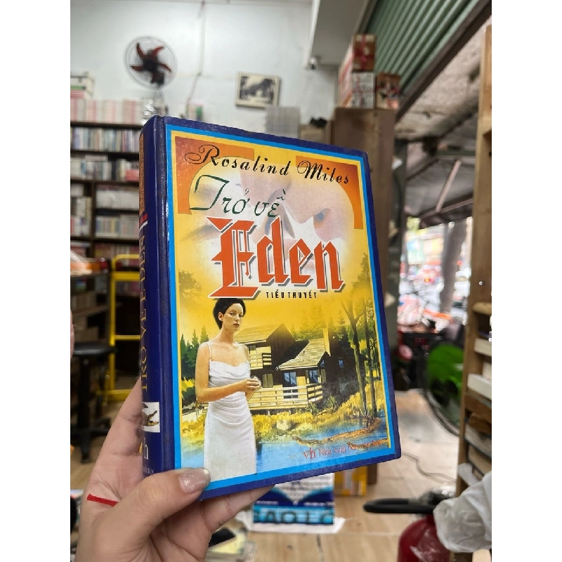 Trở về Eden - Rosalind Miles 122753