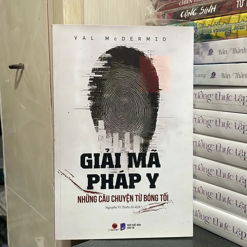 (trinh thám) - Giải mã pháp y những câu chuyện từ bóng tối - VAL McDERMID 997378