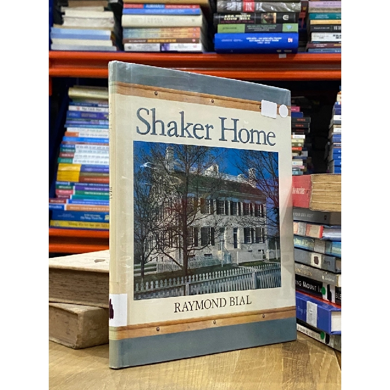 Shaker Home - Raymond Bial 550106
