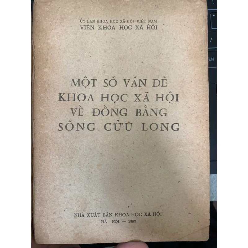 MỘT SỐ VẤN ĐỀ KHOA HỌC XÃ HỘI VỀ ĐỒNG BẰNG SÔNG CỬU LONG 1019335