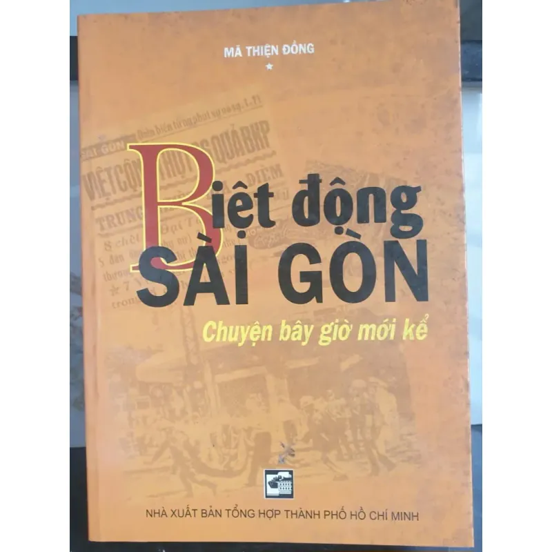 Biệt Động Sài Gòn - Chuyện Bây Giờ Mới Kể 747642