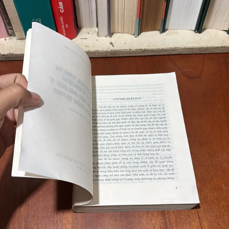 II Sách Luật: Dẫn Độ Tội Phạm… Chuyển Giao Phạm Nhân Quốc Tế - Nguyễn Xuân Yêm - 2000 747885