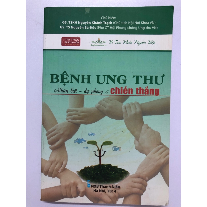 BỆNH UNG THƯ - NHẬN BIẾT - DỰ PHÒNG & CHIẾN THẮNG  295975