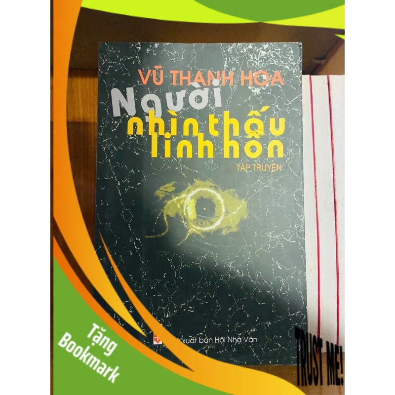(TẶNG BOOKMARK) Người nhìn thấu linh hồn / Vũ Thanh Hoa VĂN HỌC RBK1301 949039
