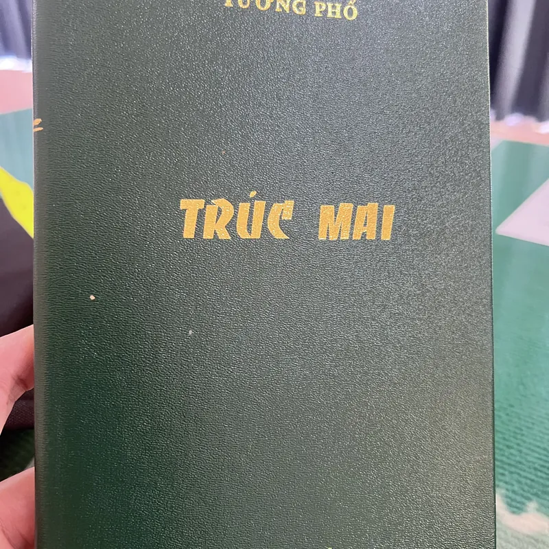 Trúc Mai - Tương Phố (có thủ bút tác giả) 589118