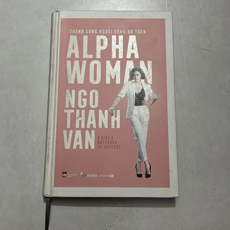 Alpha Woman - Thành công ngoài vùng an toàn - Ngô Thanh Vân 508200