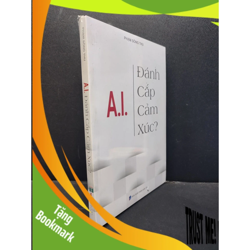 (TẶNG BOOKMARK) A.I. Đánh Cắp Cảm Xúc mới 100% RBK1906 Phạm Sông Thu SÁCH VĂN HỌC 938589