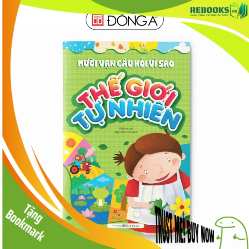 (TẶNG BOOKMARK) Mười vạn câu hỏi vì sao - Thế giới tự nhiên Sách thiếu nhi 948244