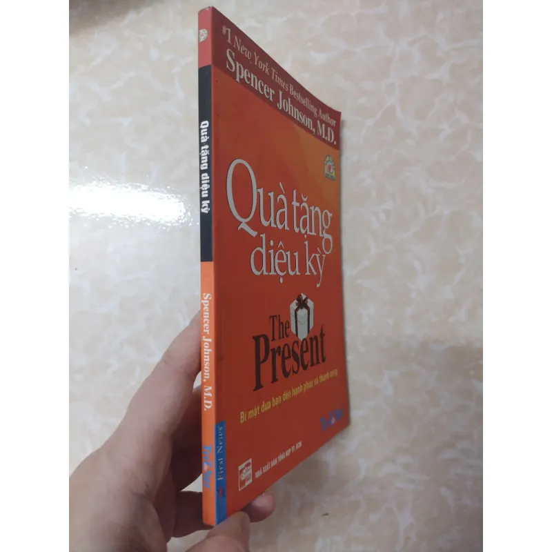 Sách: Quà tặng diệu kỳ - The Present - TG: Spencer Johnson 740542