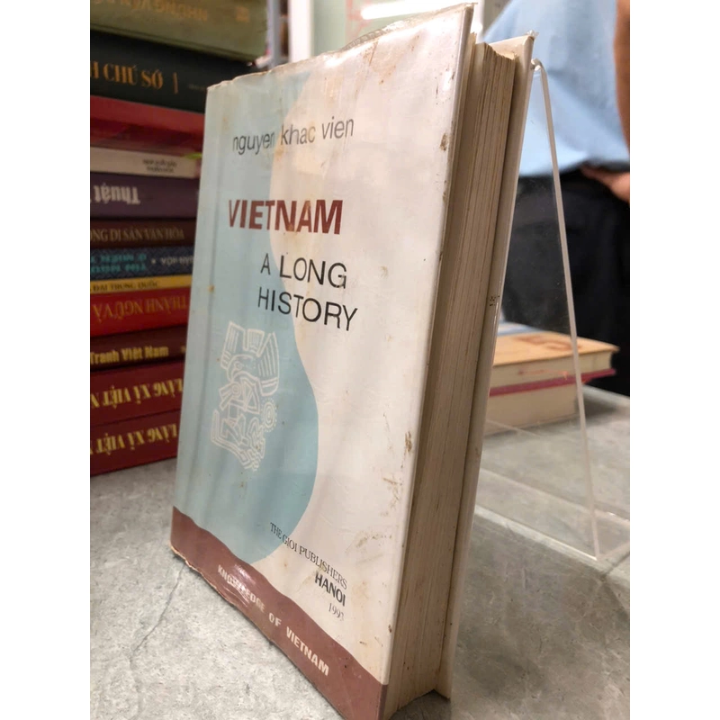 VIETNAM A LONG HISTORY - Nguyen Khac Vien 469281