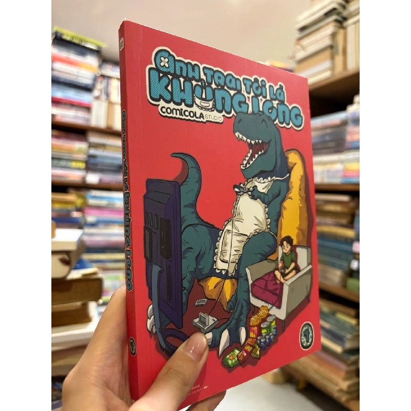 Anh trai tôi là khủng long - Châu Chặt Chém 972222