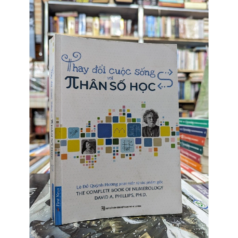 Thay Đổi Cuộc Sống với Nhân Số Học - Lê Đỗ Quỳnh Hương 122340