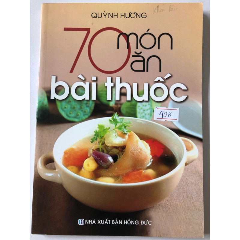 70 MÓN ĂN BÀI THUỐC - 72 TRANG, NXB: 2016 299236