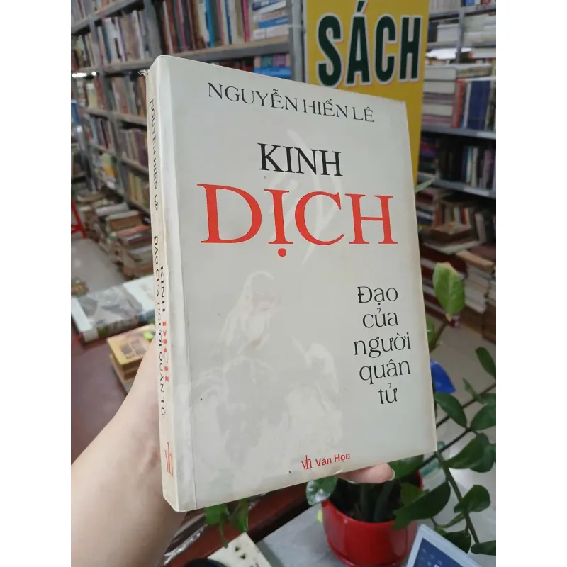 KINH DỊCH ĐẠO CỦA NGƯỜI QUÂN TỬ - NGUYỄN HIẾN LÊ 1040399
