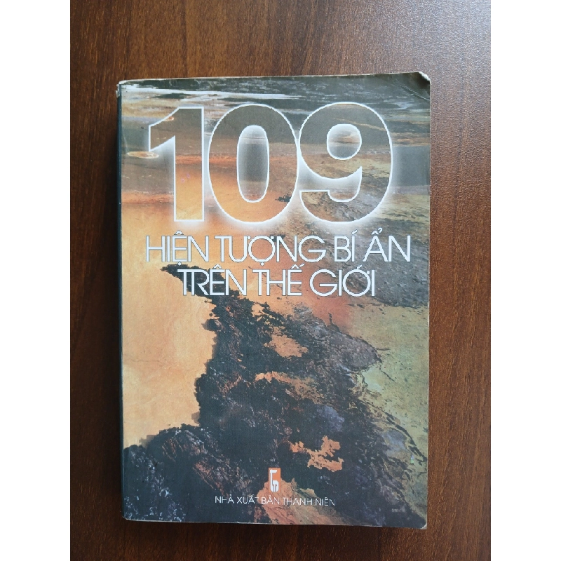 109 Hiện Tượng Bí Ẩn Trên Thế Giới - Kình Văn Lý 539967