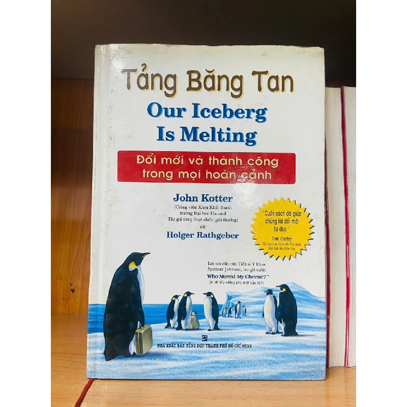 Tảng Băng Tan - John Kotter - KINH TẾ - TÀI CHÍNH - CHỨNG KHOÁN - VAVO2011-57 702315