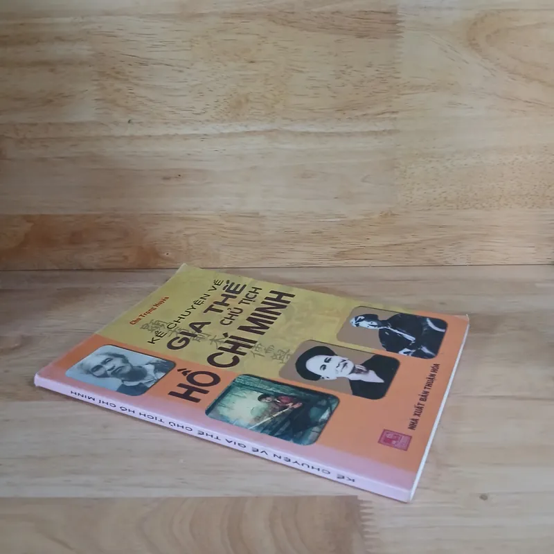 Kể Chuyện Gia Thế Chủ Tịch Hồ Chí Minh - Chu Trọng Huyến 702738