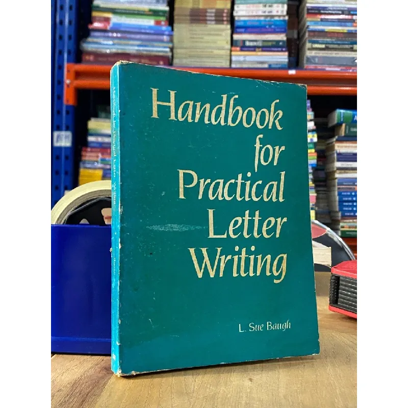 Handbook for Practical Letter Writing - L. Sue Baugh 562637