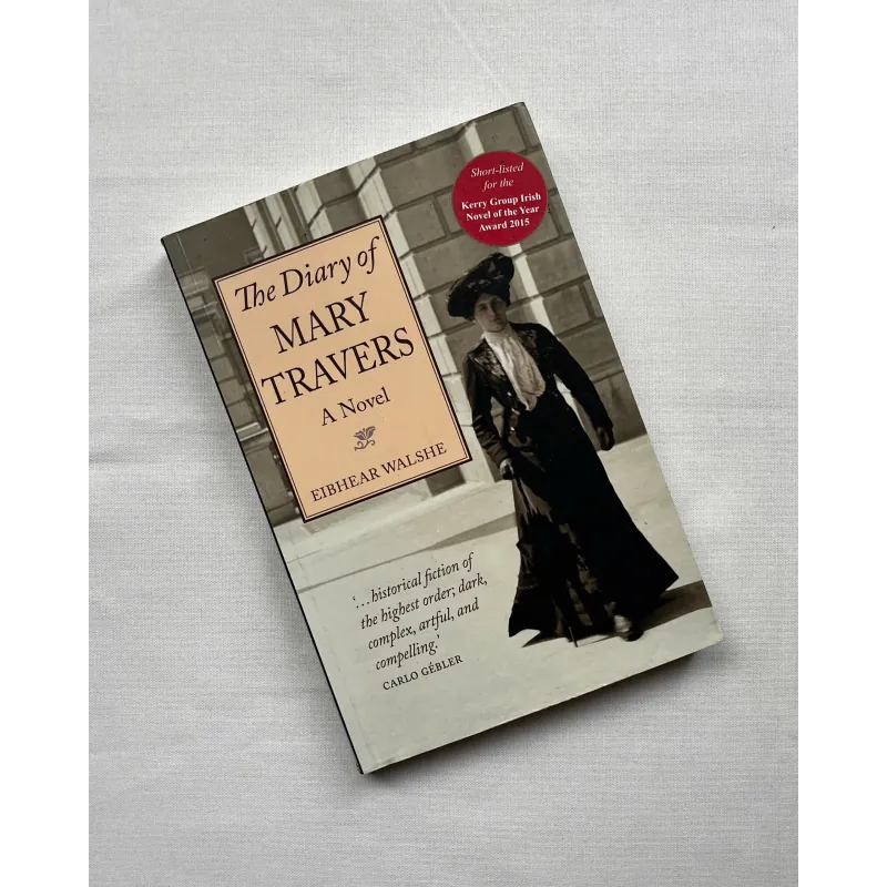 The Diary of Mary Travers - Eibhear Walshe   784972