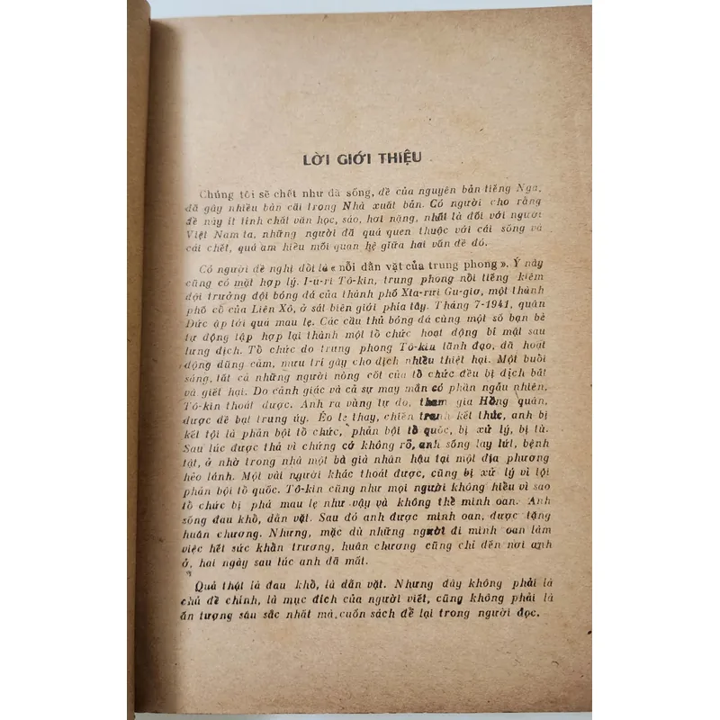 Truyện dài Liên Xô: CHÚNG TÔI SẼ CHẾT NHƯ ĐÃ SỐNG
-
Tác giả: Anatoly Golubev 705516