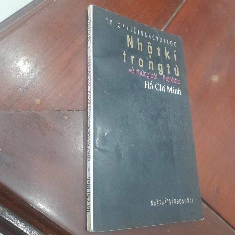 Hồ Chí Minh - NHẬT KÝ TRONG TÙ và những bài thơ khác 460056