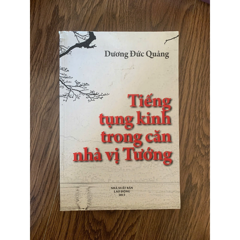 Tiếng tụng kinh trong căn nhà vị tướng, dương đức quảng 247103