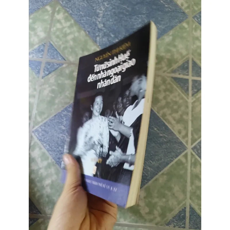 Từ nữ sinh Huế đến nhà ngoại giao nhân dân - Nguyễn Thị Kiệm 781959