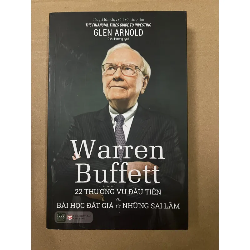 Warrren Buffett 22 thương vụ đầu tiên và bài học đắt giá từ những sai lầm 1008403