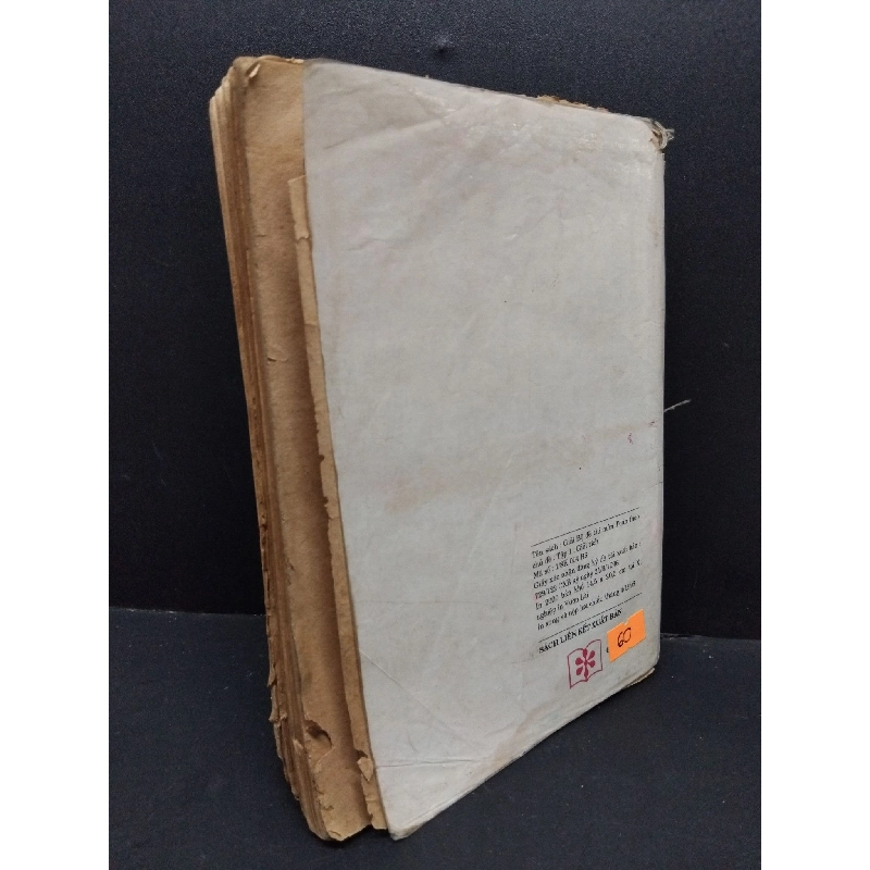 Giải bộ đề thi tuyển sinh môn toán theo chủ đề tập 1 giải tích mới 50% bung gáy, rách bìa, rách gáy, ố vàng, bẩn bìa, có chữ ký, chữ viết 1996 HCM1710 Phan Thanh Quang, Nguyễn Vĩnh Cận, Lê Khắc Bảo, Nguyễn Khắc GIÁO TRÌNH, CHUYÊN MÔN 917550