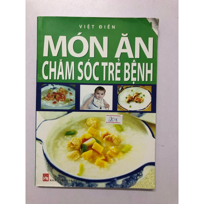 MÓN ĂN CHĂM SÓC TRẺ EM  161 trang, nxb: 2008 316845