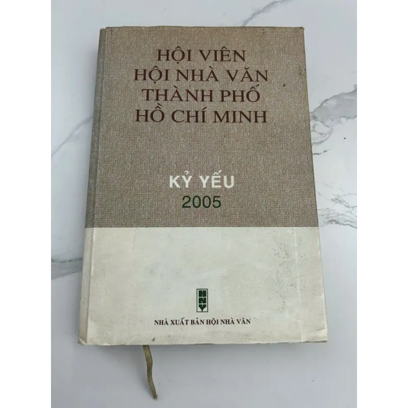 Kỷ Yếu Hội Viên Hội Nhà Văn Thành Phố Hồ Chí Minh 2005 601337