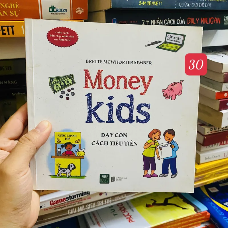 Money Kids - Dạy con cách tiêu tiền - Brette McWhorter Sember#HATRA 735036