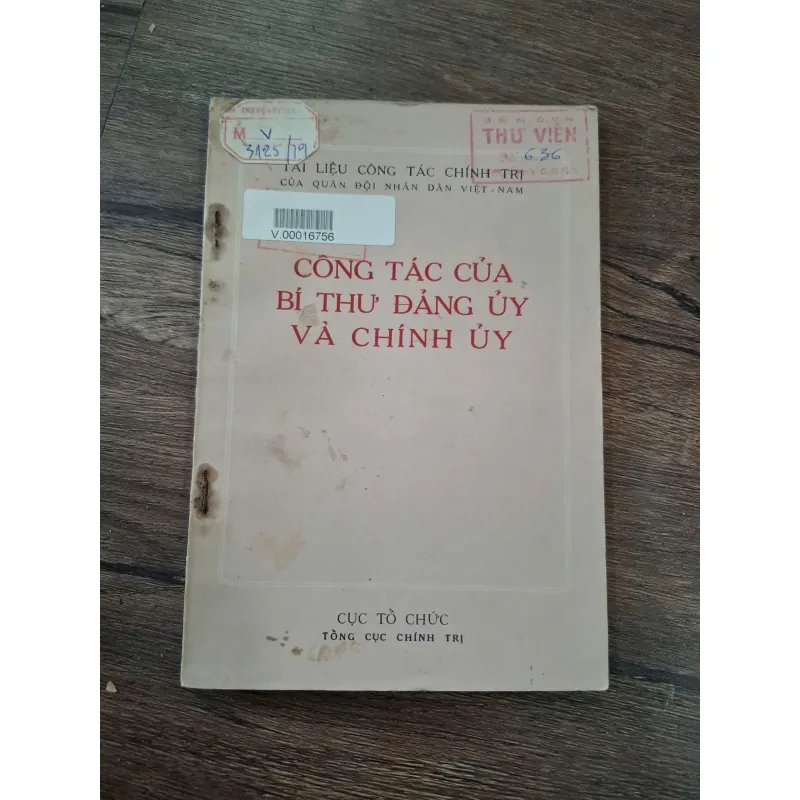 CÔNG TÁC CỦA BÍ THƯ ĐẢNG ỦY VÀ CHÍNH ỦY 716105