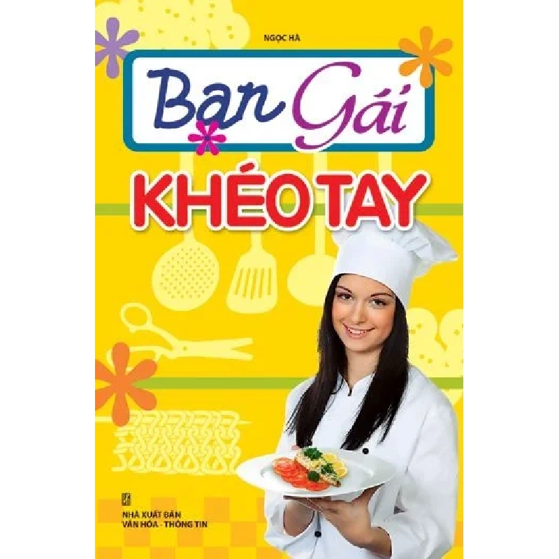 Bạn gái khéo tay (HH) Mới 100% HCM.PO Độc quyền - Nữ công gia chánh - Chiết khấu cao 345184